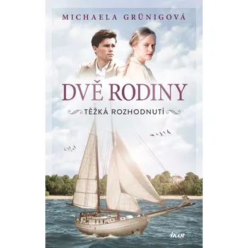 Kniha Těžká rozhodnutí - Michaela Grünigová (E-Kniha)