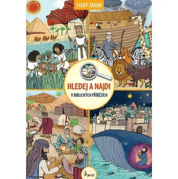 Bystrá hlava Hledej a najdi v biblických příbězích - Milan S. Peter - 978-80-7698-089-1