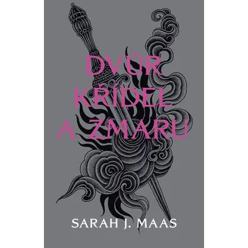 Kniha Dvůr křídel a zmaru - Sarah J. Maas (E-Kniha)