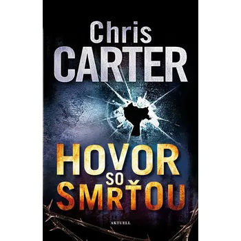 Kniha Hovor so smrťou - Chris Carter (E-Kniha)