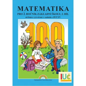 Přírodní věda Matematika pro 2. ročník základní školy, 2. díl - Mgr. Zdena Rosecká - 978-80-87565-07-0