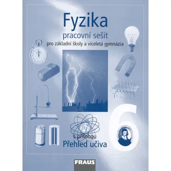 Přírodní věda Fyzika 6 Pracovní sešit - Karel Rauner - 80-7238-328-0