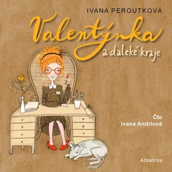 Beletrie pro dospělé Valentýnka a daleké kraje