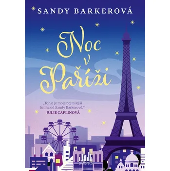 Noc v Paříži - Sandy Barkerová (E-Kniha)