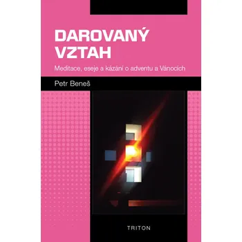 Kniha Darovaný vztah - Petr Beneš (E-Kniha)