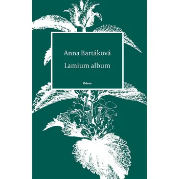 Lamium album - Anna Bartáková (E-Kniha)