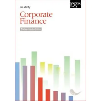 Kniha Corporate Finance 2nd revised edition - Jan Vlachý - 978-80-7502-832-7