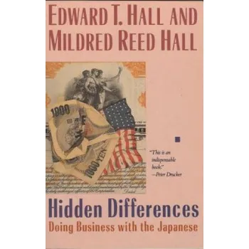 Cizojazyčná kniha Hidden Differences: Doing Business with the Japanese (Edward T. Hall,Mildred Reed Hall)(Brožovaná)