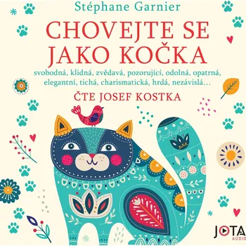 Chovejte se jako kočka