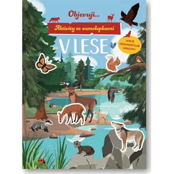 Objevuji... V lese - 978-80-256-3929-0