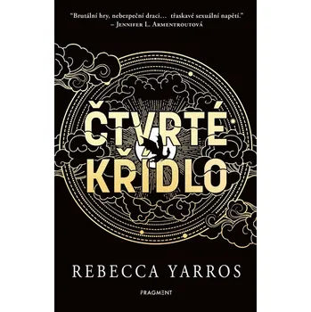 Čtvrté křídlo - Rebecca Yarros (2023, pevná)
