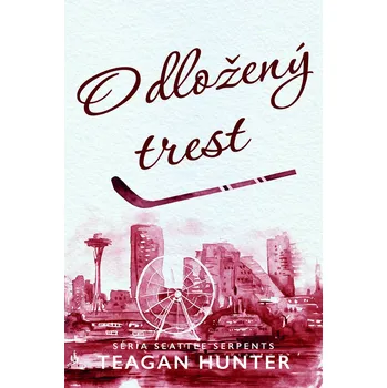 Kniha Odložený trest - Teagan Hunter (E-Kniha)
