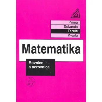 Matematika Matematika Rovnice a nerovnice - Jiří Herman - 978-80-7196-014-0
