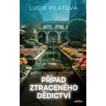 Kniha Případ ztraceného dědictví - Lucie Pilátová (E-Kniha)