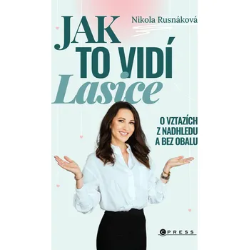 Kniha Jak to vidí Lasice - Nikola Rusnáková (E-Kniha)