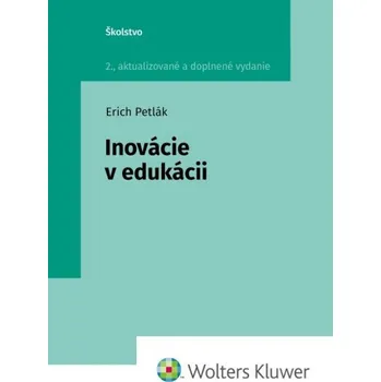 Inovácie v edukácii - Erich Petlák