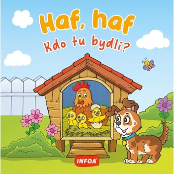Bystrá hlava Haf, haf Kdo tu bydlí? - 978-80-7697-186-8