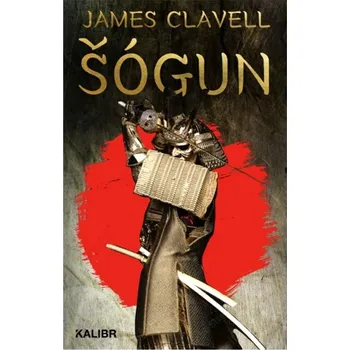Kniha Šógun - James Clavell (E-Kniha)
