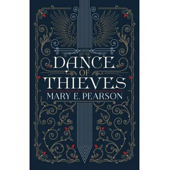 Dance of Thieves - Mary E. Pearson - 1250308976