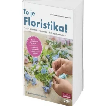 To je floristika SK ve slovenském jazyce - Karl Michael Haake Heike Damke Holtz