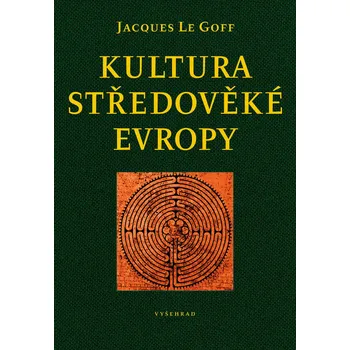 Kniha Kultura středověké Evropy - Jacques Le Goff (E-Kniha)