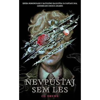 Kniha Nevpúšťaj sem les - C. G. Drews (E-Kniha)