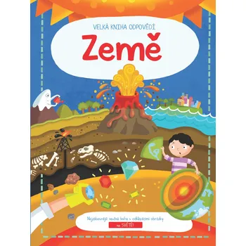 Bystrá hlava Velká kniha odpovědí Země