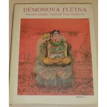 Pohádka Hrdličková Věna - Démonova flétna (japonské pohádky)