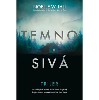 Kniha Temnosivá - Noelle W. Ihli (E-Kniha)