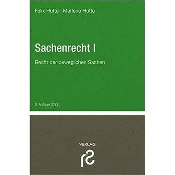 Sachenrecht I - Hütte, Felix [DE] (2022, Měkká, Schmidt, Dr. Rolf Verlag)