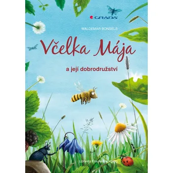 Kniha Včelka Mája - Waldemar Bonsels, Frauke Nahrgang (2013) [E-kniha]