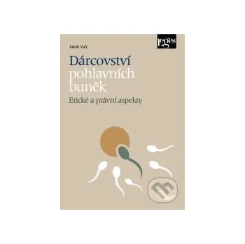 Kniha Dárcovství pohlavních buněk - Jakub Valc Leges