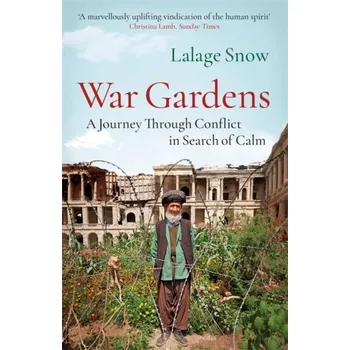 War Gardens - Snow, Lalage [EN] (2019, Taschenbuch, Quercus publishing)