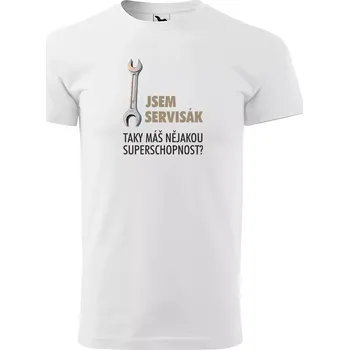 Pánské tričko Sablio Tričko s potiskem Jsem servisák, taky máš nějakou superschopnost? - bílé 3XL