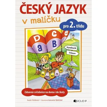 Cizojazyčná kniha Český jazyk v malíčku pro 2. třídu - Lucie Víchová [CS] (2020, Brožovaná lepená, Fragment)