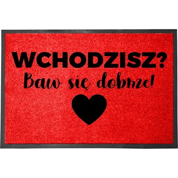 Rohožka VCHODOVÁ ROHOŽKA ČERVENÁ 40X60CM KE DVEŘÍM S HUMOREM | BAW SIĘ DOBRZE (Bav Se Dobrze - Dobře se bavte)