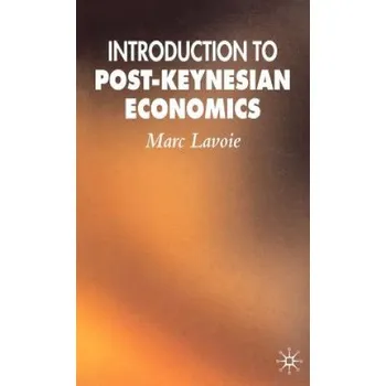 Introduction to Post-Keynesian Economics – Marc Lavoie (EN)