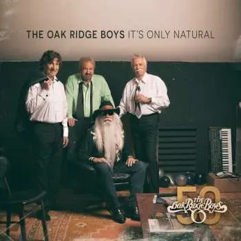 Zahraniční hudba CD The Oak Ridge Boys: It's Only Natural 2025