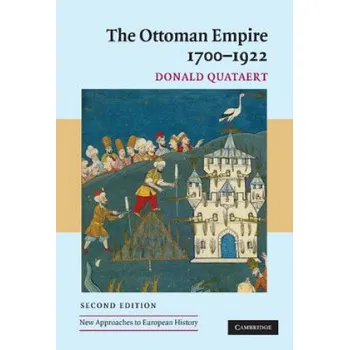 Populárně naučná literatura pro dospělé Ottoman Empire, 1700-1922 – Donald Quataert (EN)