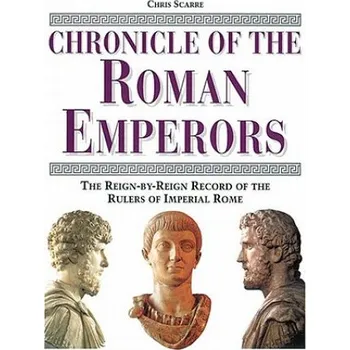 Chronicle of the Roman Emperors – Chris Scarre (EN)