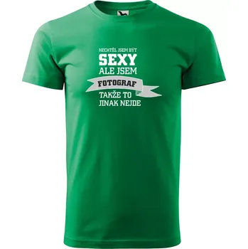 Pánské oblečení Sablio Tričko s potiskem Nechtěl jsem být sexy, ale jsem fotograf - zelené L