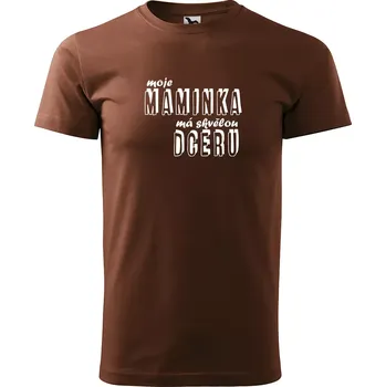 Pánské tričko Sablio Tričko s potiskem Moje maminka má skvělou dceru - hnědé S