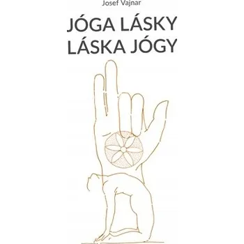 Jóga lásky láska jógy