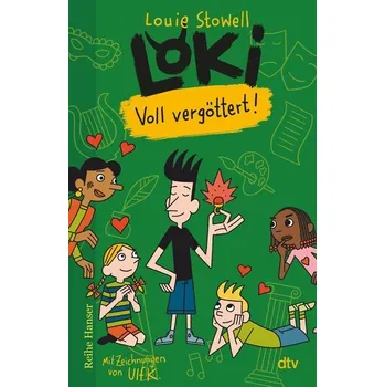 Loki - Voll vergöttert! - Stowell, Louie [DE] (2025, Brožovaná, DTV)