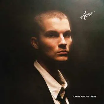 Zahraniční hudba CD Astn: You're Almost There 2022