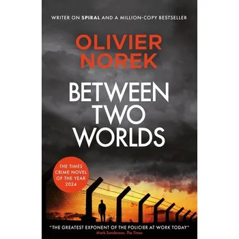 Between Two Worlds - Norek, Olivier [EN] (2025, Taschenbuch, Quercus publishing)