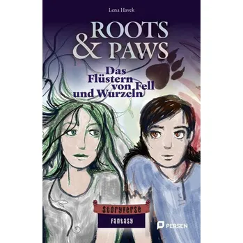 První čtění Roots & Paws: Das Flüstern von Fell und Wurzeln - Havek, Lena