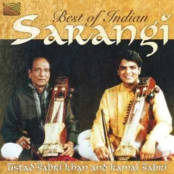 Zahraniční hudba CD Sabri Khan: Best Of Indian Sarangi 2006
