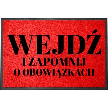 Rohožka VCHODOVÁ ROHOŽKA ČERVENÁ 40X60CM KE DVEŘÍM VTIPNÁ | VSTUP A ZAPOMEŇ