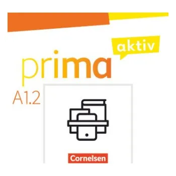 Německý jazyk Prima aktiv - Deutsch für Jugendliche - A1: Band 2: Kursbuch und Arbeitsbuch im Paket – Sabine Jentges,Friederike Jin,Anjali Kothari (DE)